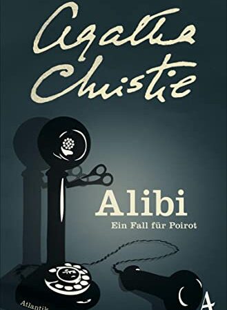 Alibi: Ein Fall für Poirot (Hercule Poirot)