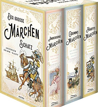 Der große Märchenschatz (Andersens Märchen - Grimms Märchen - Hauffs Märchen) (3 Bände im Schuber): Schmuckkassette mit Goldfolienprägung, illustriert, für Märchenliebhaber und Sammler