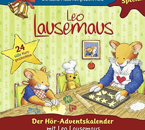 Der Hör-Adventskalender mit Leo Lausemaus