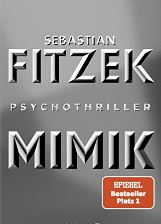 Mimik: Psychothriller