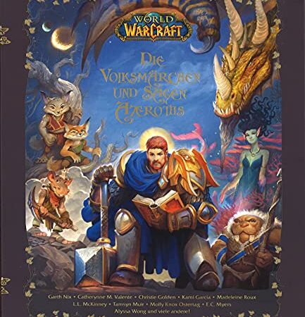 World of Warcraft: Die Volksmärchen und Sagen Azeroths