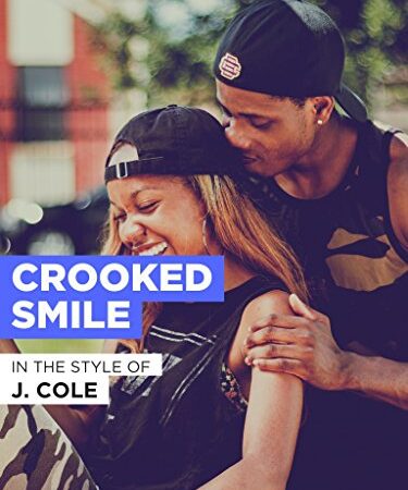 Crooked Smile im Stil von "J. Cole"