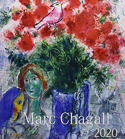 Marc Chagall. Wandkalender 2020. Monatskalendarium. Spiralbindung. Format 46 x 55 cm