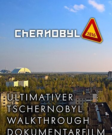 Chernobyl 2016 [OV]